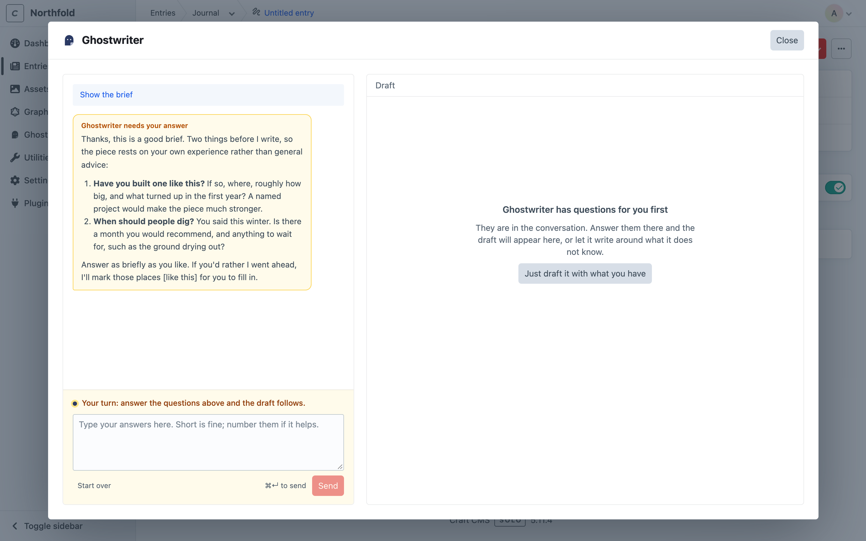 Ghostwriter's questions headed Ghostwriter needs your answer, with Your turn: answer the questions above and the draft follows. above the answer box, and Just draft it with what you have