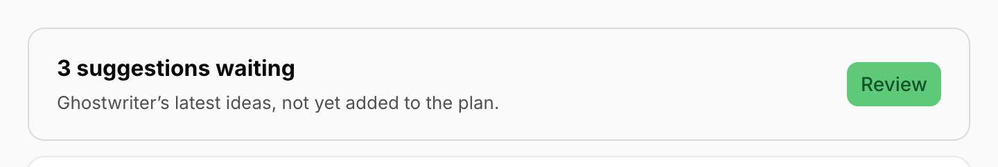 The card at the top of the content plan saying 3 suggestions waiting, with Review
