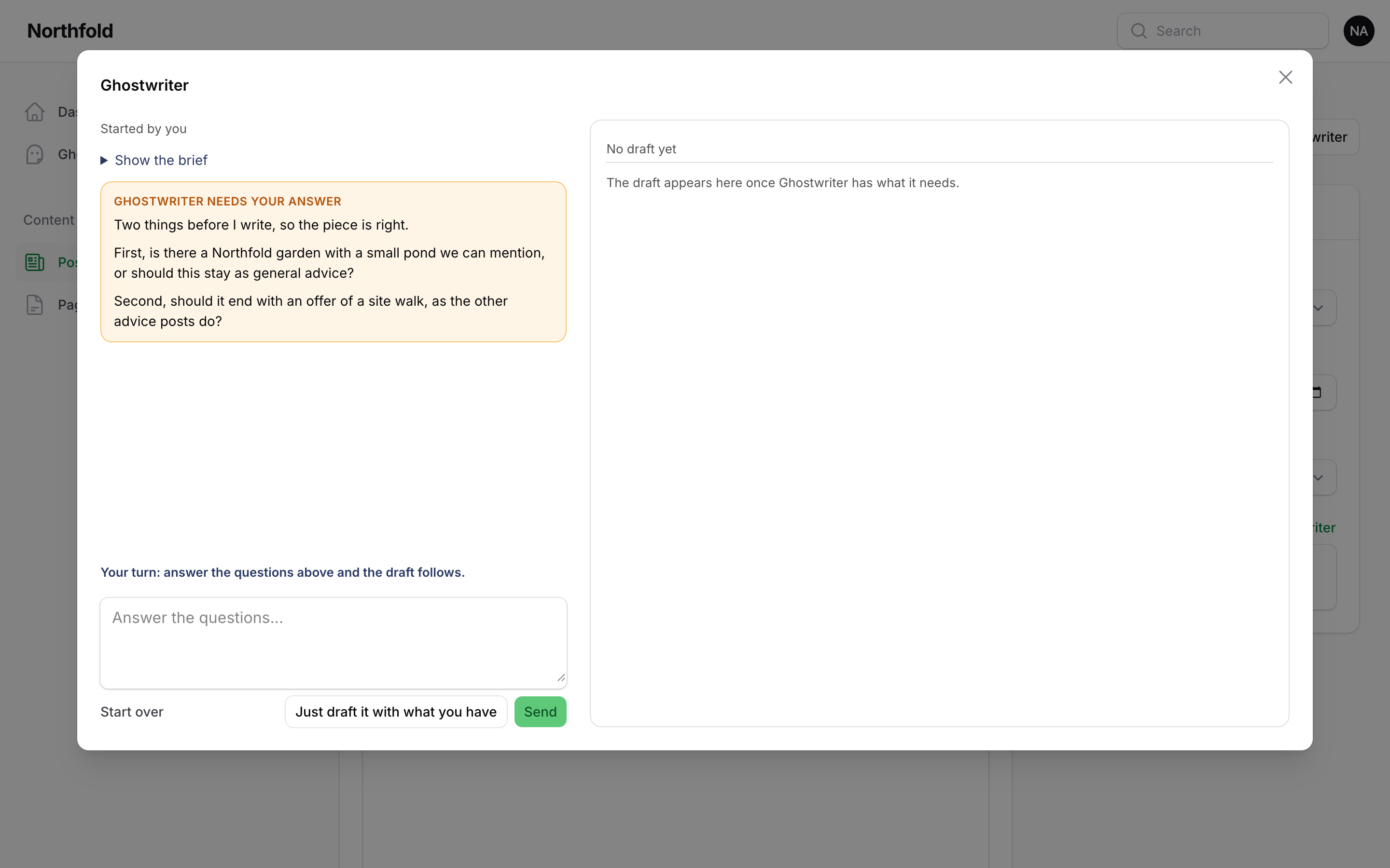 Ghostwriter's questions headed Ghostwriter needs your answer, with Your turn: answer the questions above and the draft follows. above the answer box, and Just draft it with what you have